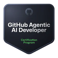 GitHub Certified: Agentic AI Developer credential artwork